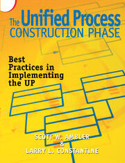 The Unified Process Construction Phase: Best Practices in Implementing the UP book cover