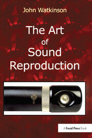 The Art of Sound Reproduction book cover