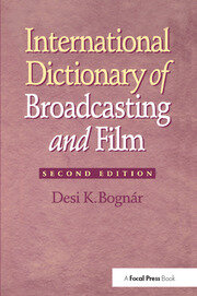 International Dictionary of Broadcasting and Film book cover