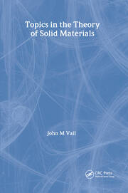 Topics in the Theory of Solid Materials book cover