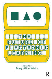 The Future of Electronic Learning book cover