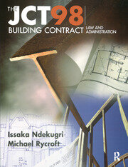 JCT98 Building Contract: Law and Administration book cover