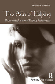 The Pain of Helping: Psychological Injury of Helping Professionals book cover