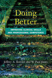 Doing Better: Improving Clinical Skills and Professional Competence book cover