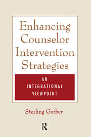 Enhancing Counselor Intervention Strategies: An Integrational Viewpont book cover