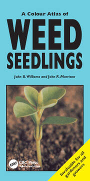 A Colour Atlas of Weed Seedlings book cover
