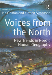 Voices from the North: New Trends in Nordic Human Geography book cover