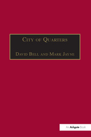 City of Quarters: Urban Villages in the Contemporary City book cover
