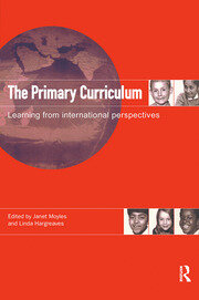 The Primary Curriculum: Learning from International Perspectives book cover
