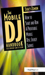 The Mobile DJ Handbook: How to Start & Run a Profitable Mobile Disc Jockey Service book cover
