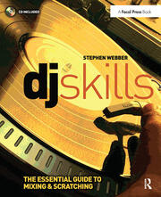 DJ Skills: The essential guide to Mixing and Scratching book cover