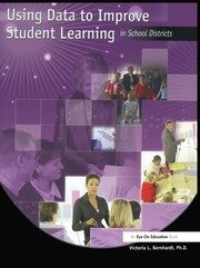 Using Data to Improve Student Learning in School Districts book cover