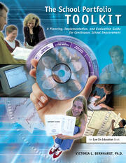School Portfolio Toolkit: A Planning, Implementation, and Evaluation Guide for Continuous School Improvement book cover