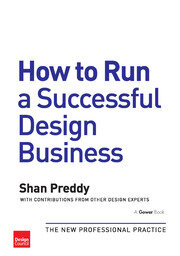 How to Run a Successful Design Business: The New Professional Practice book cover