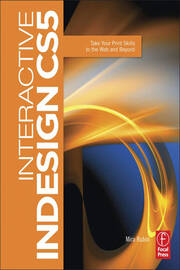 Interactive InDesign CS5: Take your Print Skills to the Web and Beyond book cover
