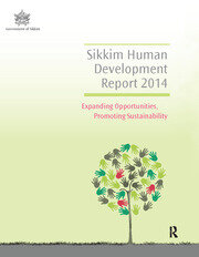 Sikkim Human Development Report 2014: Expanding Opportunities, Promoting Sustainability book cover