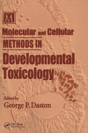 Molecular and Cellular Methods in Developmental Toxicology book cover