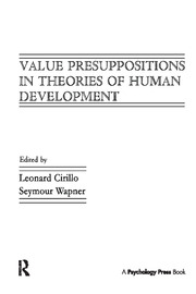 Value Presuppositions in Theories of Human Development book cover
