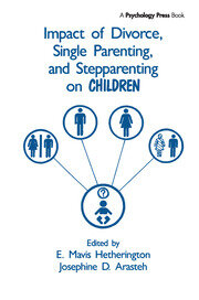 Impact of Divorce, Single Parenting and Stepparenting on Children: A Case Study of Visual Agnosia book cover