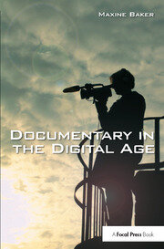 Documentary in the Digital Age book cover