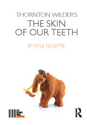 Thornton Wilder's The Skin of our Teeth book cover