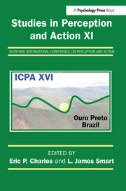 Studies in Perception and Action XI: Sixteenth International Conference on Perception and Action book cover