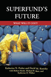 Superfund's Future: What Will It Cost book cover