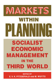 Markets within Planning: Socialist Economic Management in the Third World book cover