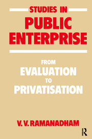 Studies in Public Enterprise: From Evaluation to Privatisation book cover