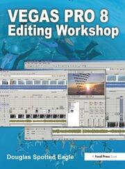 Vegas Pro 8 Editing Workshop book cover