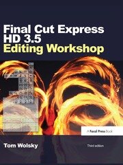 Final Cut Express HD 3.5 Editing Workshop book cover