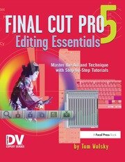 Final Cut Pro 5 Editing Essentials book cover