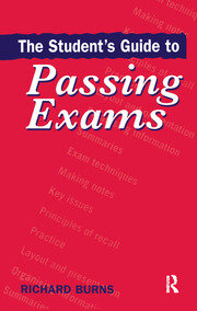 The Student's Guide to Passing Exams book cover