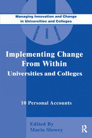 Implementing Change from Within in Universities and Colleges: Ten Personal Accounts from Middle Managers book cover