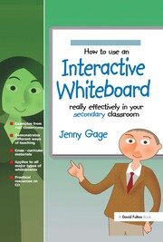 How to Use an Interactive Whiteboard Really Effectively in your Secondary Classroom book cover