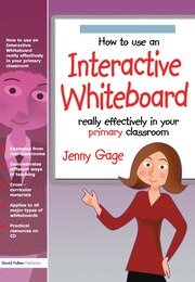 How to Use an Interactive Whiteboard Really Effectively in Your Primary Classroom book cover