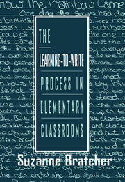 The Learning-to-write Process in Elementary Classrooms book cover
