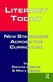 Literacy Today: New Standards Across the Curriculum book cover