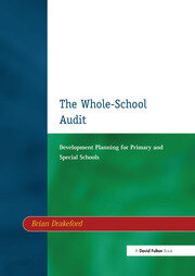 The Whole-School Audit: Development Planning for Primary and Special Schools book cover