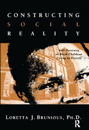 Constructing Social Reality: Self Portraits of Poor Black Adolescents book cover