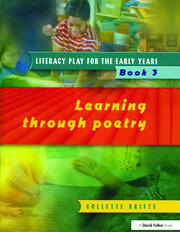 Literacy Play for the Early Years Book 3: Learning Through Poetry book cover