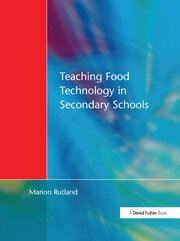 Teaching Food Technology in Secondary School book cover