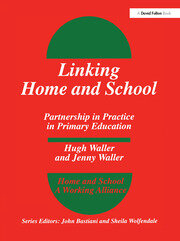 Linking Home and School: Partnership in Practice in Primary Education book cover