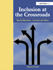 Inclusion at the Crossroads: Special Education--Concepts and Values book cover