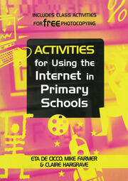 Activities for Using the Internet in Primary Schools book cover
