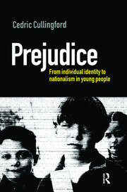 Prejudice: From Individual Identity to Nationalism in Young People book cover