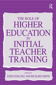 The Role of Higher Education in Initial Teacher Training book cover