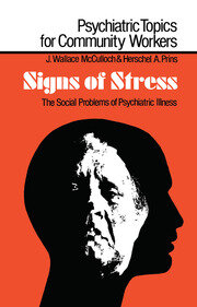 Signs of Stress: The Social Problems of Psychiatric Illness book cover