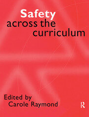 Safety Across the Curriculum: Key Stages 1 and 2 book cover