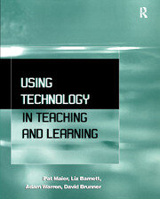Using Technology in Teaching and Learning book cover
